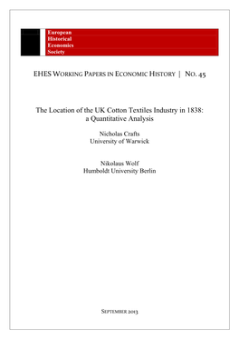 The Location of the UK Cotton Textiles Industry in 1838: a Quantitative Analysis