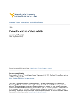 Probability Analysis of Slope Stability