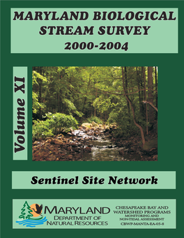 Maryland Biological Stream Survey 2000-2004: Volume 11: Sentinel