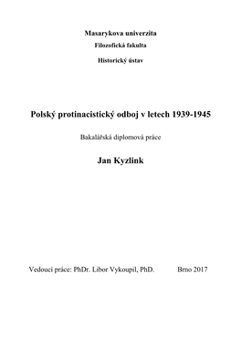 Polský Protinacistický Odboj V Letech 1939-1945 Jan Kyzlink