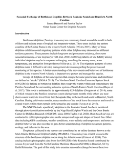 Seasonal Exchange of Bottlenose Dolphins Between Roanoke Sound and Beaufort, North Carolina Emma Bancroft and Jessica Taylor Outer Banks Center for Dolphin Research