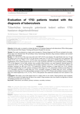 Evaluation of 1753 Patients Treated with the Diagnosis of Tuberculosis Tüberküloz Tanısıyla Yatırılarak Tedavi Edilen 1753 Hastanın Değerlendirilmesi