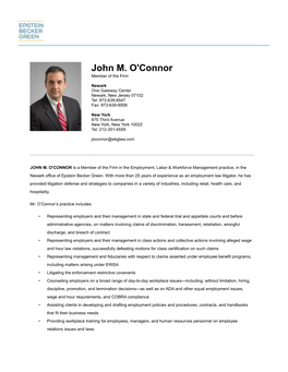 John M. O'connor Member of the Firm