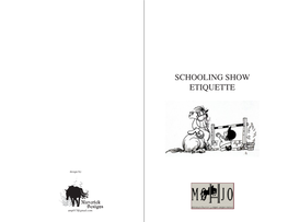 Schooling Show Etiquette