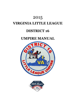 2015 District 16 Umpire Training Manual