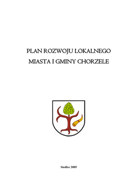 Plan Rozwoju Lokalnego Miasta I Gminy Chorzele