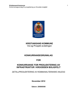 KRISTIANSAND KOMMUNE Vei-Og Prosjekt Avdelingen