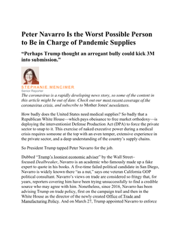 Peter Navarro Is the Worst Possible Person to Be in Charge of Pandemic Supplies “Perhaps Trump Thought an Arrogant Bully Could Kick 3M Into Submission.”