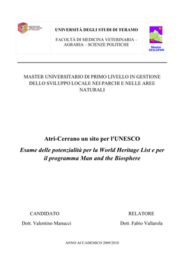 Atri-Cerrano Un Sito Per L'unesco. Esame Delle Potenzialità Per La