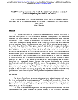 The Chloroflexi Supergroup Is Metabolically Diverse and Representatives Have Novel