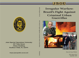 Irregular Warfare: Irregular Warfare: Brazil’S Fight Against Fight Brazil’S