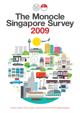 The Monocle Singapore Survey 2009