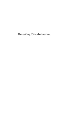 Detecting Discrimination How Group-Based Biases Shape Economic and Political Interactions: Five Empirical Contributions