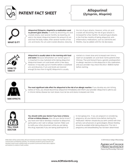 Allopurinol (Zyloprim, Aloprim) Is a Medication Used the Risk of Gout Attacks