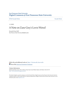 A Note on Zane Grey's Lewis Wetzel Kenneth Estes Hall East Tennessee State University, Khall@Etsu.Edu