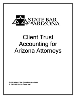 Client Trust Accounting for Arizona Attorneys