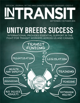 Unity Breeds Success International Provides Essential Support in the Fight for Transit Workers Across Us and Canada