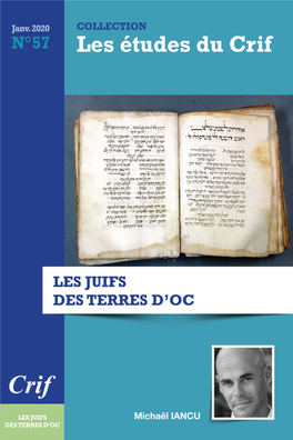 LES JUIFS DES TERRES D'oc 1 COLLECTION Dans La Même COLLECTION Les Études Du CRIF