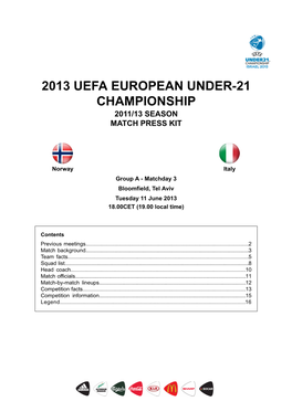 2013 Uefa European Under-21 Championship 2011/13 Season Match Press Kit