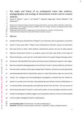 The Origin and Future of an Endangered Crater Lake Endemic; 2 Phylogeography and Ecology of Oreochromis Hunteri and Its Invasive 3 Relatives 4 Florian N