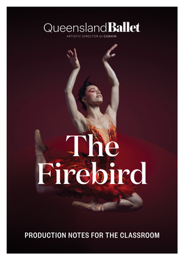 QB the Firebird Production Notes for the Classroom.Pdf