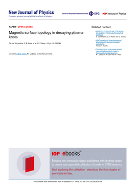 Magnetic Surface Topology in Decaying Plasma Knots