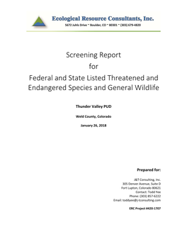 Screening Report for Federal and State Listed Threatened and Endangered Species and General Wildlife