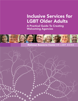 Inclusive Services for LGBT Older Adults a Practical Guide to Creating Welcoming Agencies