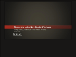 Making and Using Non-Standard Textures
