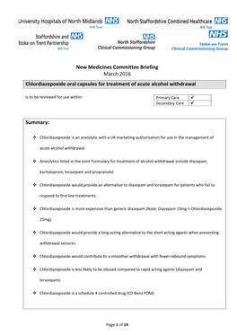 Chlordiazepoxide Oral Capsules for Treatment of Acute Alcohol Withdrawal Is to Be Reviewed for Use Within: Primary Care  Secondary Care 
