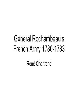 General Rochambeau's French Army 1780-1783