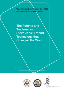 The Patents and Trademarks of Steve Jobs: Art and Technology That Changed the World > the Ipod Has Revolutionized the Way We Experience Music