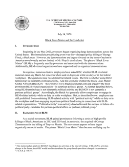 July 14, 2020 Black Lives Matter and the Hatch Act I. Beginning in Late