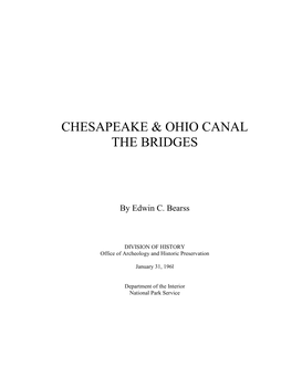 Chesapeake & Ohio Canal the Bridges