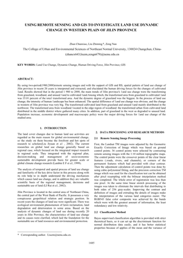 Using Remote Sensing and Gis to Investigate Land Use Dynamic Change in Western Plain of Jilin Province