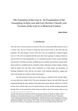 The Formation of the Linji Lu: an Examination of the Guangdeng Lu/Sijia Yulu and Linji Huizhao Chanshi Yulu Versions of the Linji Lu in Historical Context