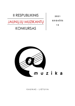 Ii Respublikinis Jaunųjų Muzikantų Konkursas