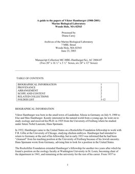 Viktor Hamburger (1900-2001) Marine Biological Laboratory Woods Hole, MA 02543