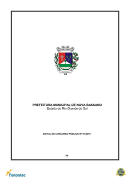 PREFEITURA MUNICIPAL DE NOVA BASSANO Estado Do Rio Grande Do Sul