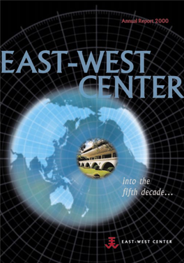 East-West Center Annual Report 2000