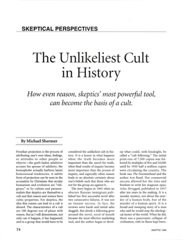 The Unlikeliest Cult in History