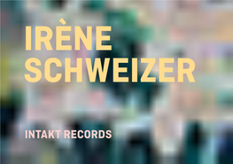 Irène Schweizer Catalogue