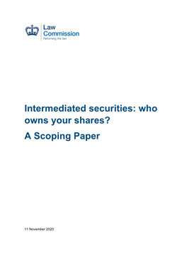 Intermediated Securities: Who Owns Your Shares? a Scoping Paper
