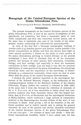 Monograph of the Central European Species of the Genus Scleroderma Pers. by Svatopluk Äebek (Nymburk, Czechoslovakia)