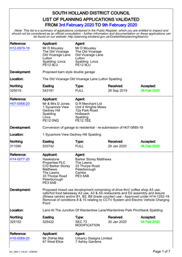 SOUTH HOLLAND DISTRICT COUNCIL LIST of PLANNING APPLICATIONS VALIDATED from 3Rd February 2020 to 9Th February 2020