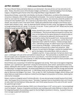 EXTRA INNINGS a Life Lesson from Branch Rickey the Lives of Branch Rickey and Jackie Robinson Are Intertwined—The Story of One Can’T Be Told Without the Other