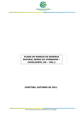 Curitiba, Outubro De 2011 Plano De Manejo Da Reserva Natural Serra Do