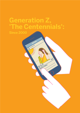 Generation Z, 'The Centennials': Since 2000 Wealth Across the Generations