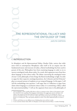 The Representational Fallacy and the Ontology of Time Jazlyn Cartaya