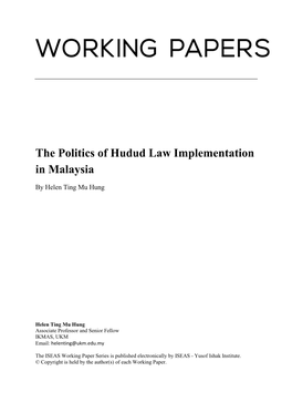 The Politics of Hudud Law Implementation in Malaysia